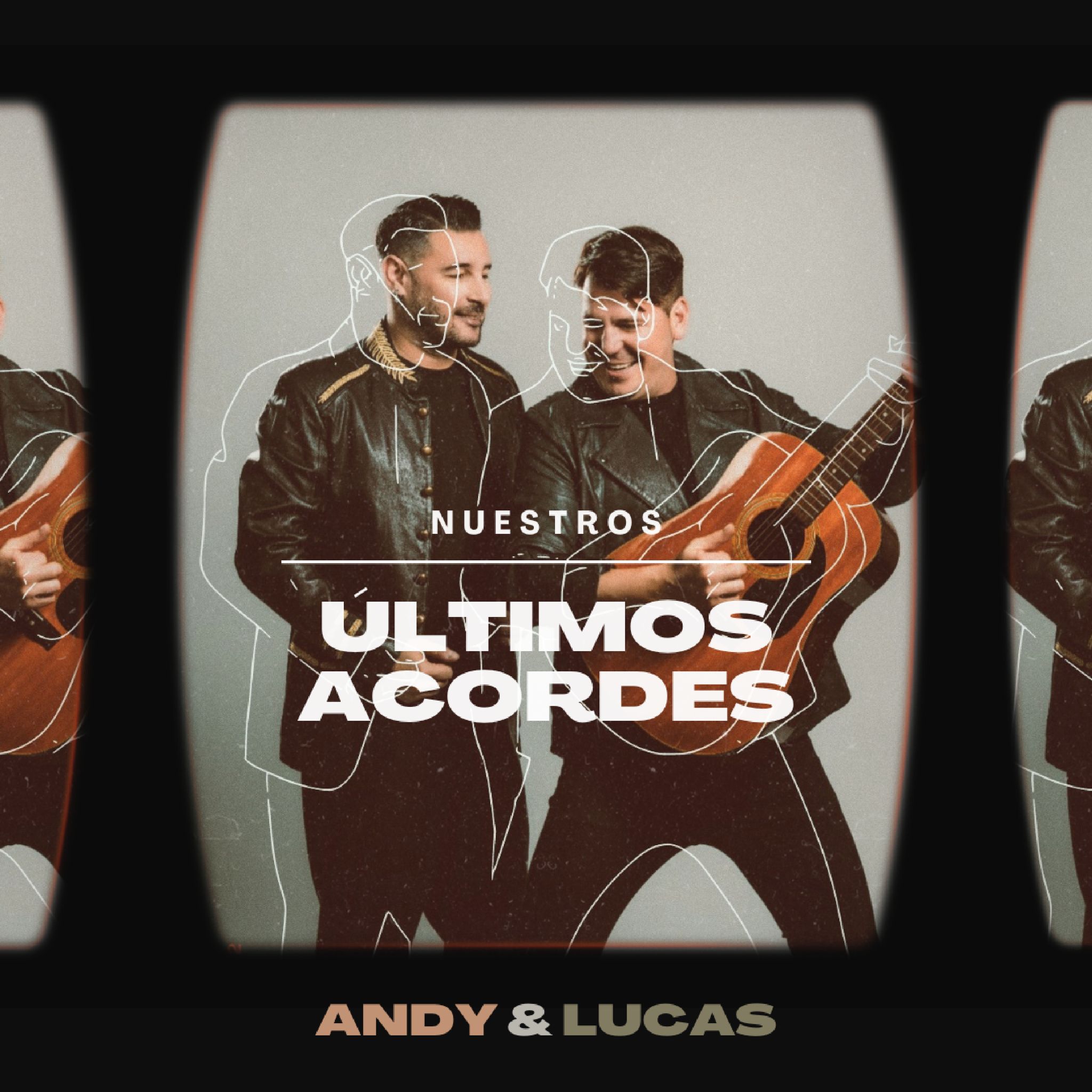 ANDY Y LUCAS DESPIDEN SU EXITOSA TRAYECTORIA MUSICAL CON LA GIRA ‘NUESTROS ÚLTIMOS ACORDES’