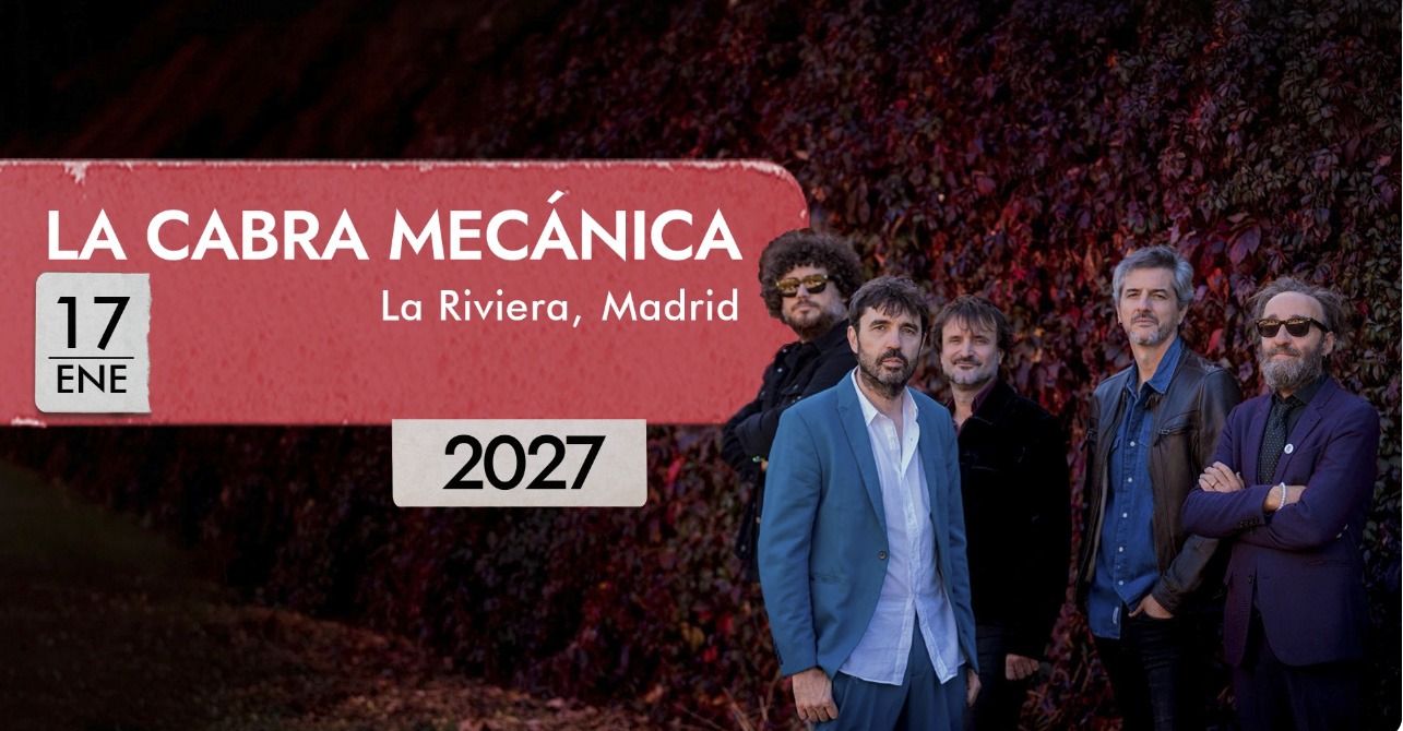 ¡La Cabra Mecánica en Madrid 2027! Consulta horarios, precios de entradas y detalles de su concierto en la Sala La Riviera dentro de Inverfest. ¡Compra ya!