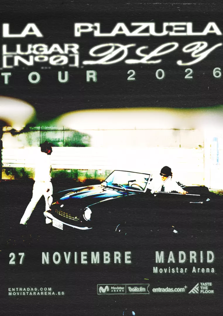 ¡La Plazuela en Madrid 2026 confirma su regreso! Consulta aquí los horarios oficiales del Lugar nº0 Tour, precios de entradas desde 41,80€ y links en Baila.fm.