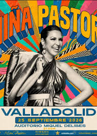 Niña Pastori actuará en Valladolid el viernes 25 de septiembre de 2026. Compra tus entradas para el concierto en el Centro Cultural Miguel Delibes.