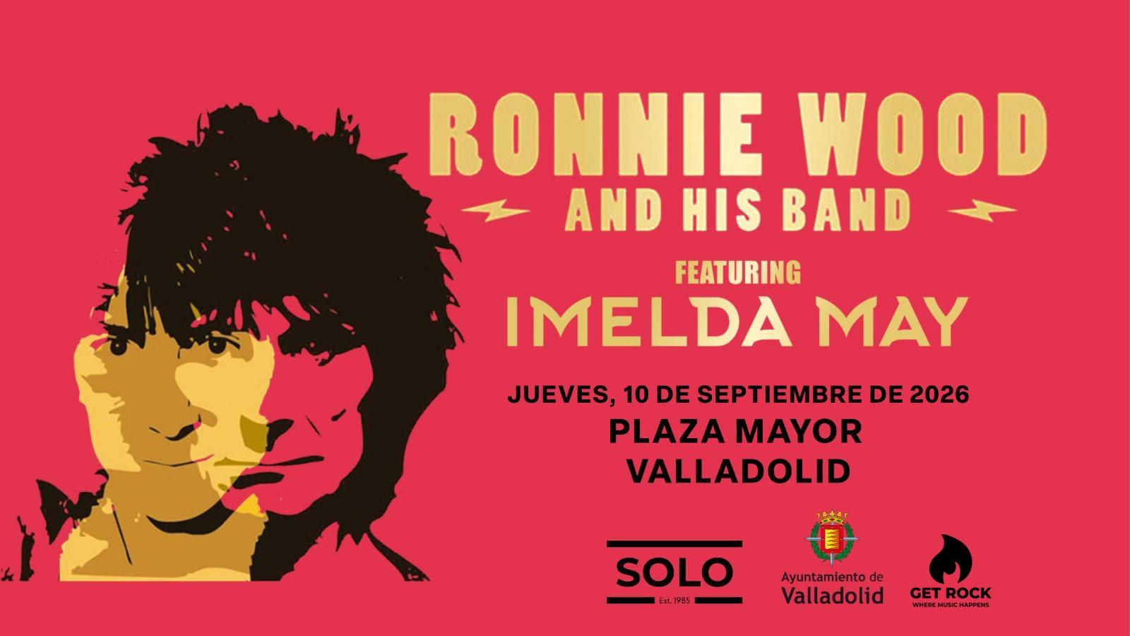 Ronnie Wood, guitarrista de The Rolling Stones, ofrecerá un concierto gratuito en la Plaza Mayor de Valladolid el 10 de septiembre junto a Imelda May