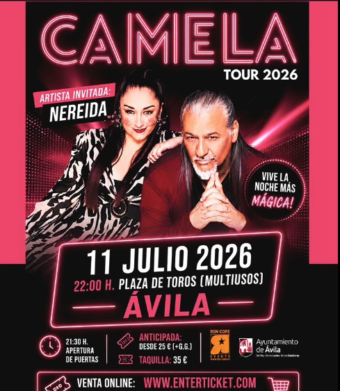 Cartel oficial del concierto de Camela en Ávila de la gira Tour 2026 con Nereida como artista invitada.