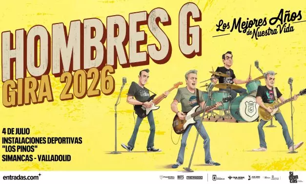 Hombres G en Simancas 2026: Entradas y Horarios de lo que será una noche histórica