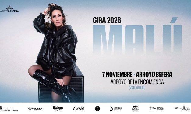 Concierto Malu en Arroyo de la Encomienda 2026 | Entradas