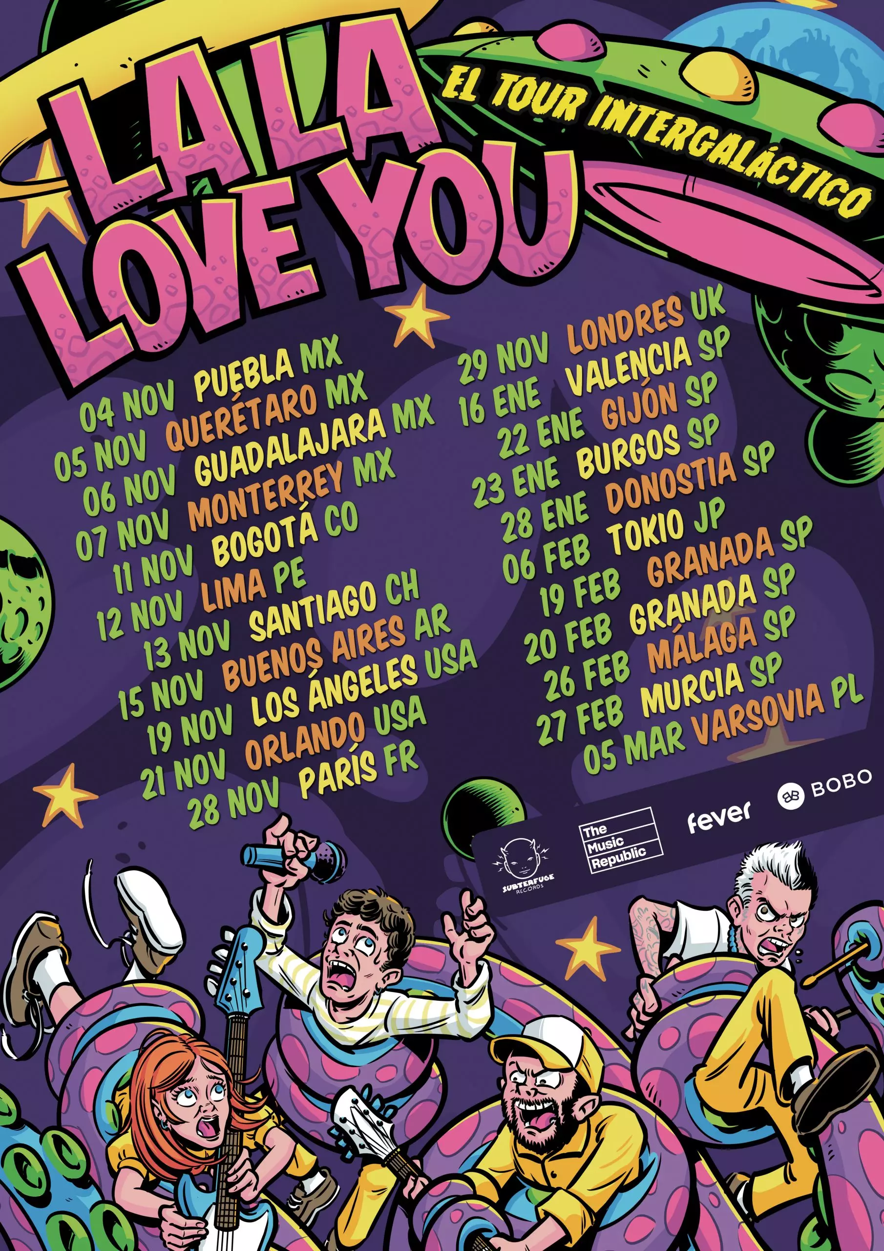 Cartel oficial de La La Love You Tour Intergaláctico con las fechas de los conciertos en España, Latinoamérica y Europa.
